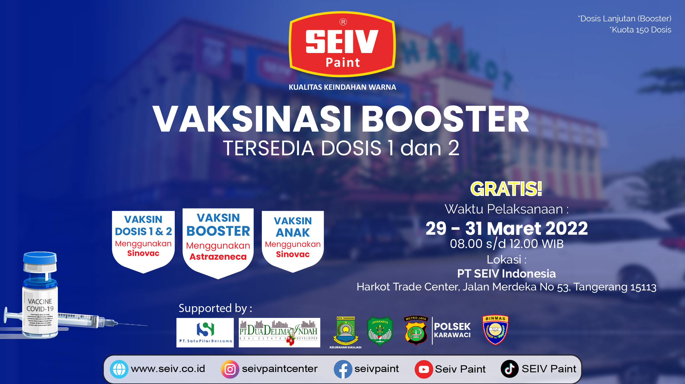 Ayo Datang Vaksin di SEIV Paint Center…!!! Gratis…!!!